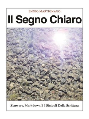 cover image of Il Segno Chiaro